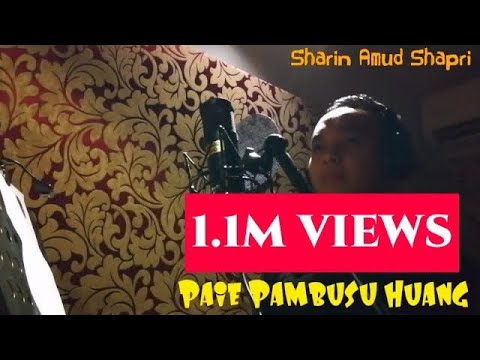 Medley Paie Pambusu Huang & Sumandak Kayangan [Official Lyric Video] ~ Sharin Amud Shapri
