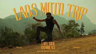 Moto Trip Through Northern Laos - Vlog #18  - Laos Episode - 3