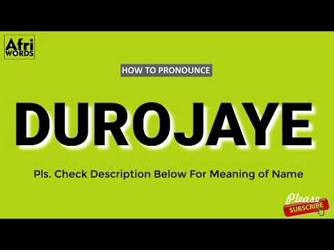 How to pronounce DUROJAYE