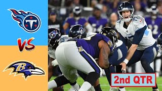 Baltimore Ravens vs Tennessee Titans Highlights 2nd Qtr | NFL Preseason Week 1 | season 2022-23