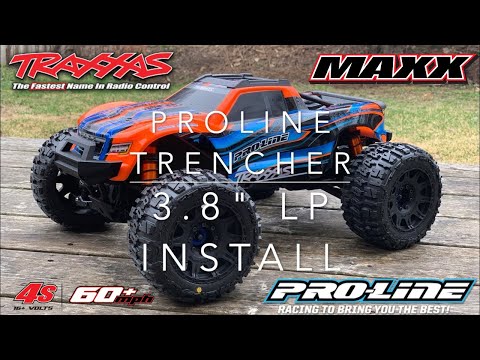 Proline Trencher 3.8" LP install on Traxxas Maxx