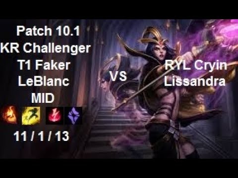 T1 Faker - LeBlanc vs Lissandra - RYL Cryin - KR Challenger 1103 LP