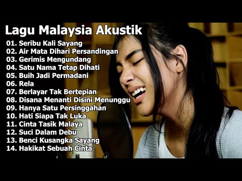 Lagu Malaysia Akustik Terbaik Full Album Slow Rock Bening Musik  Cover