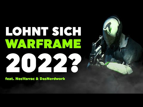 Lohnt sich WARFRAME in 2022...!?