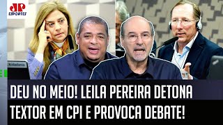 Leila humilhou Textor? Declaração fortíssima na CPI põe fogo em Palmeiras x Botafogo