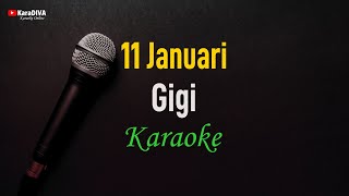 Download lagu Gigi - 11 Januari (Karaoke) mp3 Download lagu Gigi - 11 Januari (Karaoke) mp3