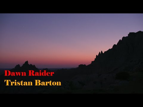 DAWN RAIDER By Tristan Barton