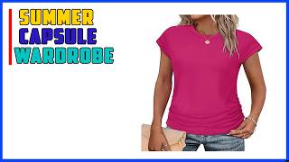 Top 5 Best Summer Capsule Wardrobe 2026 | How to Look "Old Money" on a Budget: The Ultimate Summer