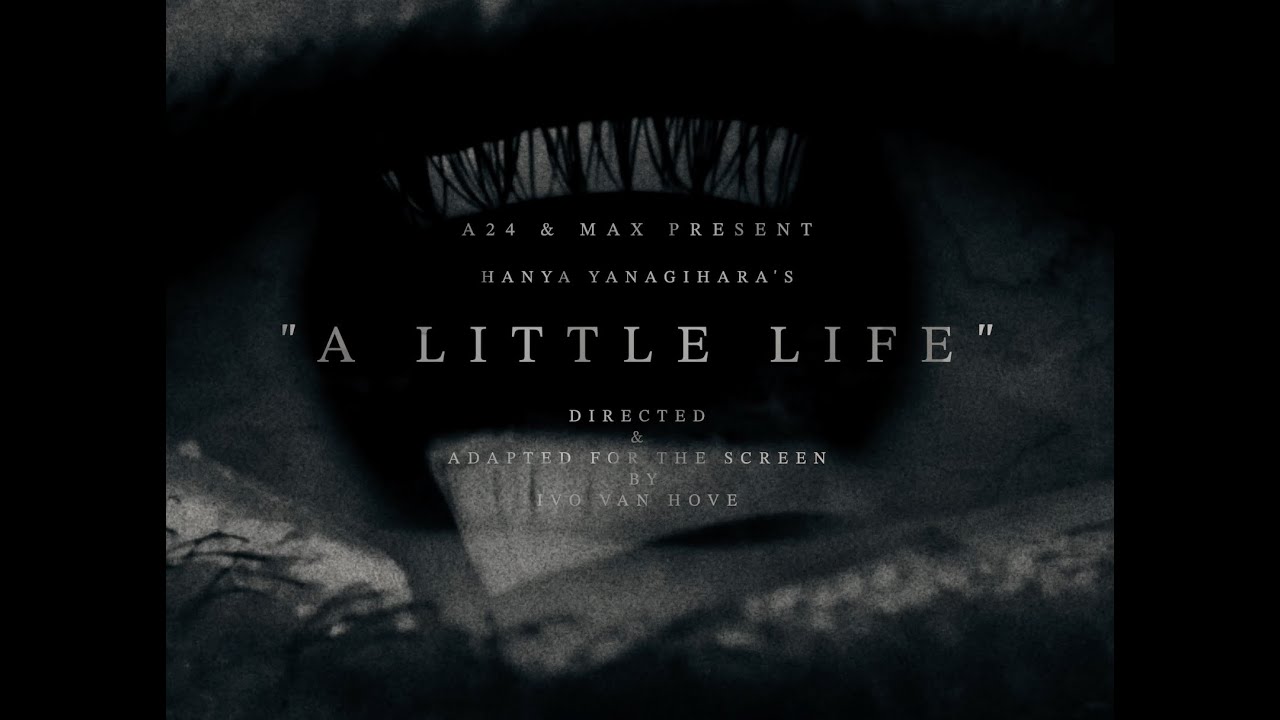A Little Life film trailer 2022