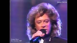 NEW * Eric Carmen - Hungry Eyes  (HQ AUDIO)