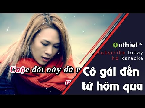 Cô gái đến từ hôm qua - Mỹ Tâm | KARAOKE