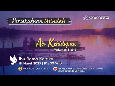 Persekutuan USINDAH - Ibu Ratna Kartika | 19 Maret 2025