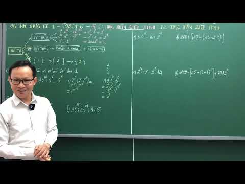 TOÁN 6 - ÔN THI GIỮA KÌ 1 - THỨ TỰ THỰC HIỆN PHÉP TÍNH - THẦY KENKA