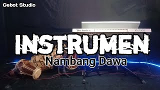 Download lagu Instrumen Nambang Dawa || Tarling Tendung mp3