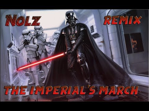 THE IMPERIAL'S MARCH - REMIX