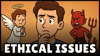 Ethical Issues (Definition & Easiest Explanation)