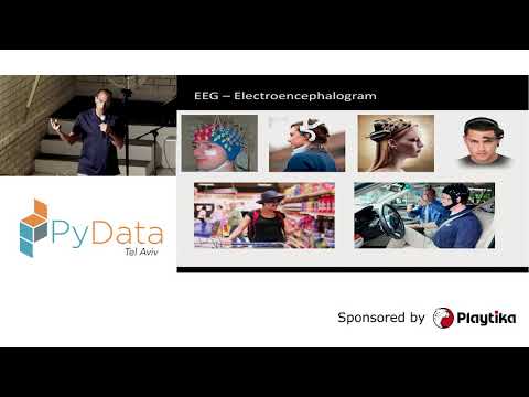 PyData Tel Aviv Meetup: Using EEG to Predict Consumers' Future Choices- Dino Levy