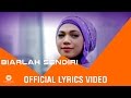 Indah Nevertari - Biarlah Sendiri (Video Lirik)