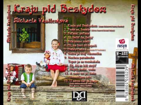 Michaela Vasilenková-Kraju pid Beskydom (ukážky z CD)