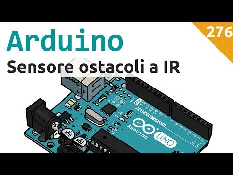 Usare un sensore per ostacoli a IR con Arduino - Video 276