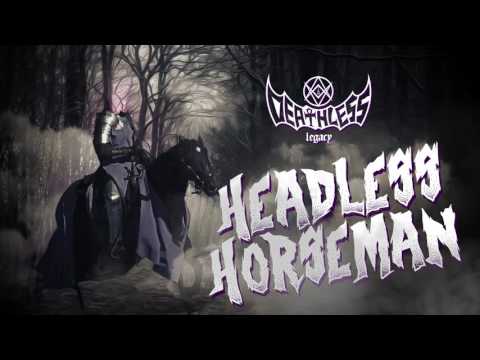 DEATHLESS LEGACY - 'Headless Horseman' official audio video