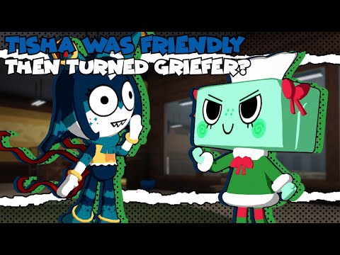 Tisha Was Good, then Turned Griefer, Only to Turn Nice Again! | Dandy's World
