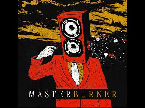 Masterburner - 07 Strange Ways