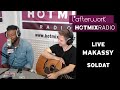 Makassy - Soldat (Live Hotmixradio) 