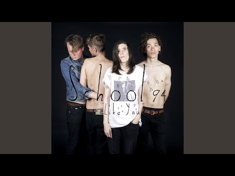 Like You - School '94