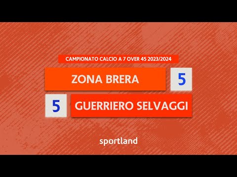 HIGHLIGHTS • Campionato Calcio a 7 Over 45 2023/2024 - Zona Brera v Guerriero Selvaggi