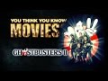 Ghostbusters II You Think You Know Movies