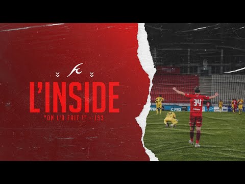 J33 - INSIDE / FC Annecy - US Boulogne (4-0)