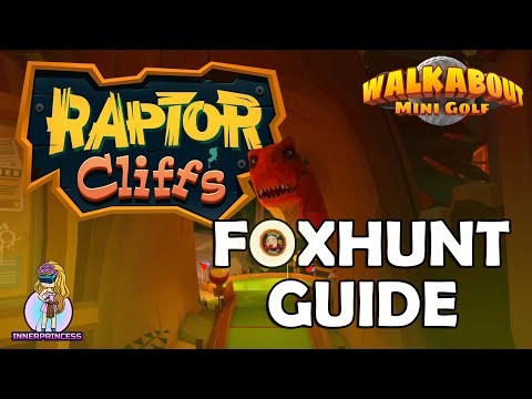 Foxhunt - Raptor Cliff's - All Clues - Walkabout Mini Golf