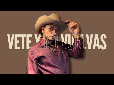 Vete y no Vuelvas | MayChacón