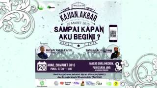 #1 Ust Fatih Karim & Salman Al-Jugjawy – Sampai Kapan Aku Begini?