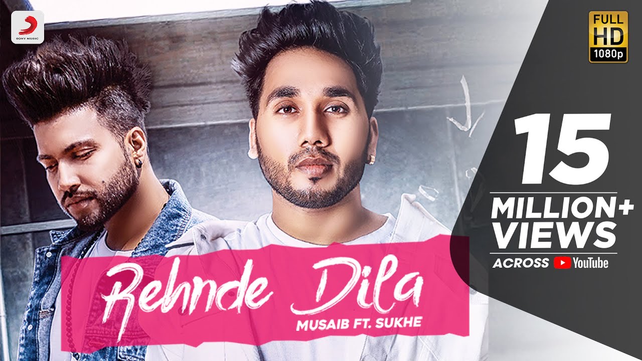 Rehnde Dila Lyrics | Sony Music India | Musahib