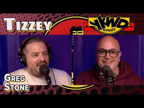 Greg Stone "Tizzey" | YKWD #486