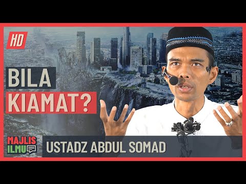 Ustadz Abdul Somad - Bila Kiamat