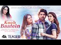 Kuch Baatein (Teaser) | Payal Dev, Jubin Nautiyal | Kunaal Vermaa | Ashish P | Bhushan Kumar