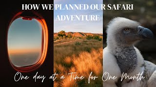 S02E01 - Touring the Southern Africa, Plan our "Safari Tour” Adventure..stages from beginning to end