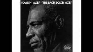 Howlin' Wolf  Speak Now Woman