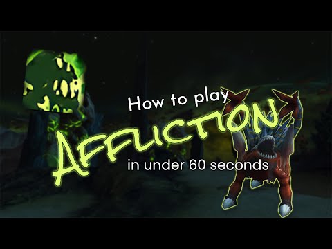 60 Second Affliction Warlock Guide | 9.1.5