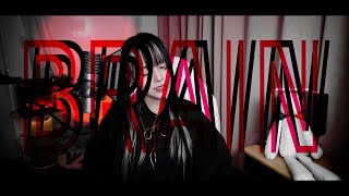 - 「 BRAIN 」 cover∥ Kanaria 【CielA】