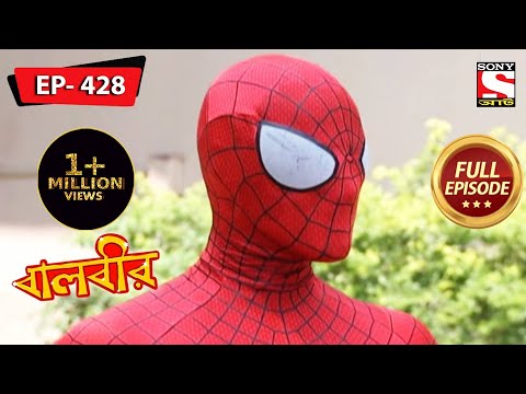 Spiderman Saves The Day | Baalveer - Ep 428 | Full Episode | 3 June 2022