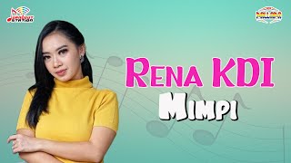 Download lagu Rena KDI - Mimpi mp3