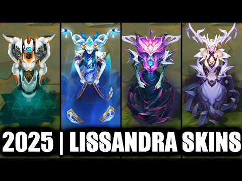 ALL LISSANDRA SKINS SPOTLIGHT 2025 | League of Legends