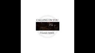 Jon B. - Calling On You (J-Louis Remix)