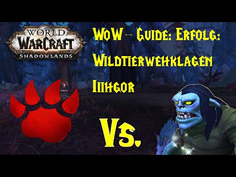 WoW-Guide: Erfolg: Wildtierwehklagen - Iiihgor