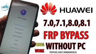 Huawei 7.0,7.1,8.0,8.1 frp bypass Without PC Huawei p9 lite vns-l21 frp bypass google Account verify