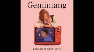 Download lagu Tohpati, Sisca Saras - Gemintang mp3
